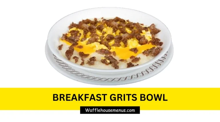 Breakfast Grits Bowl Calories & Price