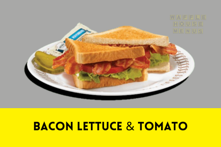 Bacon Lettuce & Tomato Calories With Price