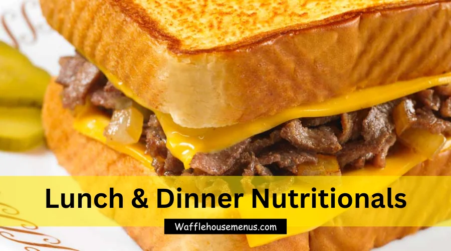 Lunch & Dinner Nutritionals - Waffle House