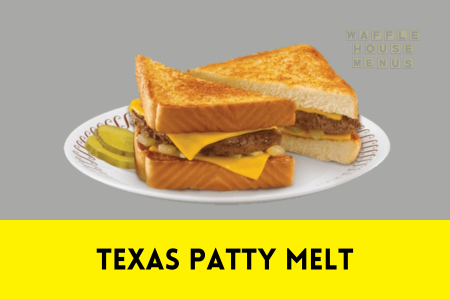 Texas Patty Melt Calories and Price