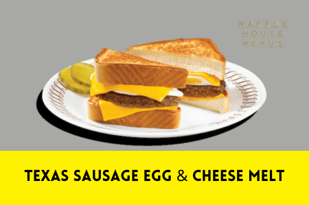 Texas Sausage Egg & Cheese Melt Calories & Price
