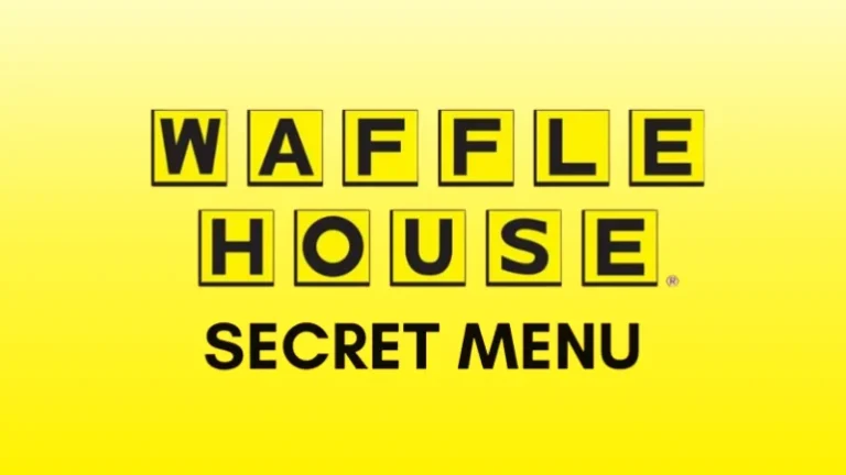 Waffle House Secret menu 2024