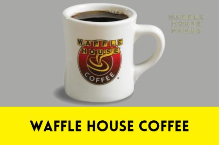 Waffle House coffee