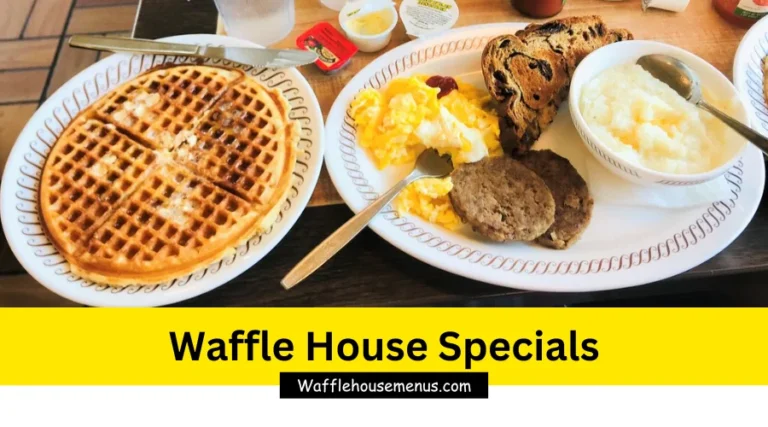 Waffle House Specials