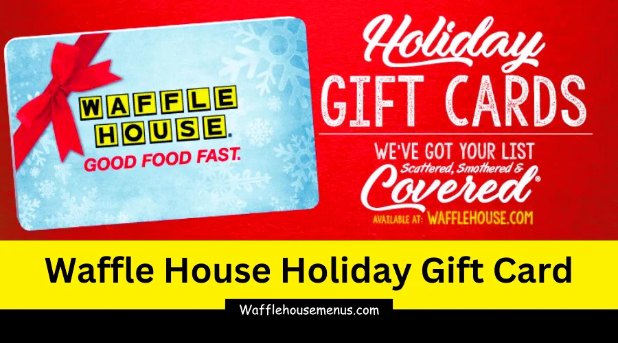 Using a Waffle House Gift Card in 2024